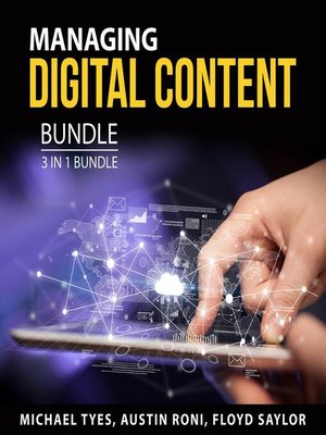 cover image of Managing Digital Content Bundle, 3 in 1 Bundle